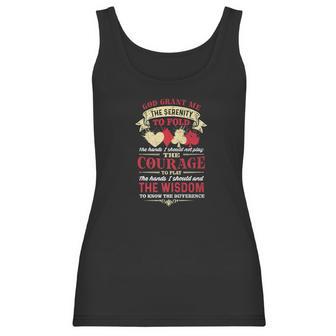 Poker God Grant Me The Serenity To Fold The Hands Women Tank Top | Favorety DE