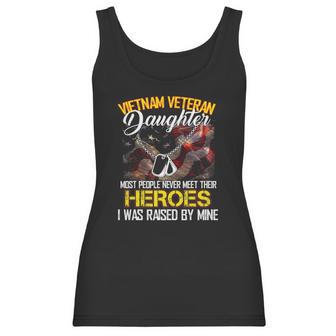 Proud Vietnam Veterans Daughter I Was Raised By Mine Gift Women Tank Top | Favorety