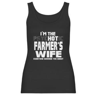 I Am The Psychotic Hot Farmers Wife Funny Gift Women Tank Top | Favorety UK