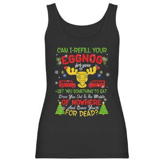 Can I Refill Your Eggnog Christmas Vacation Quote Women Tank Top | Favorety