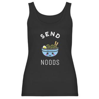 Send Noods Ramen Gift Japanese Anime Love Noodle Bowl Women Tank Top | Favorety UK