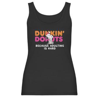 Snoopy Dunkin Donuts Coffee Because Adulting Is Hard Shirt Women Tank Top | Favorety AU