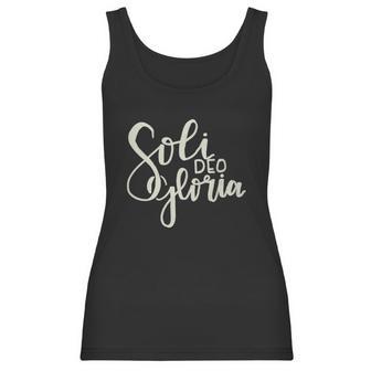 Soli Deo Gloria To The Glory Of God Alone Women Tank Top | Favorety