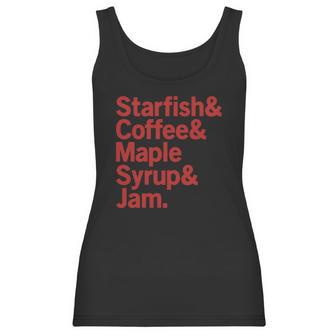 Starfish &Ampamp Coffee &Ampamp Maple Syrup &Ampamp Jam Prince Desig Women Tank Top | Favorety AU