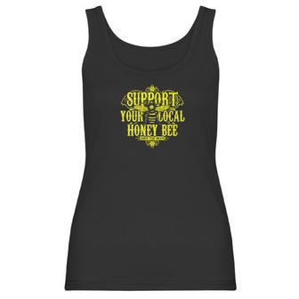 Support Your Local Honey Bee Save The Bees Original Women Tank Top | Favorety AU