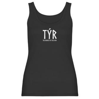 Tyr The Bravest Of The Gods Norse Mythology Viking Women Tank Top | Favorety