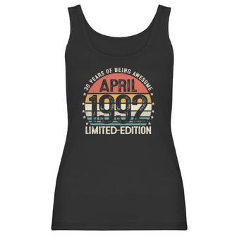 Vintage April 1992 30 Years Old 30Th Birthday Men Women Women Tank Top | Favorety CA