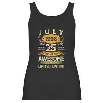 Vintage July 1996 25Th Birthday 25 Years Old Men Women Women Tank Top | Favorety