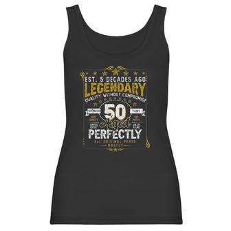 Vintage Legendary 50 Years Old Aged Perfectly 50Th Birtday Women Tank Top | Favorety