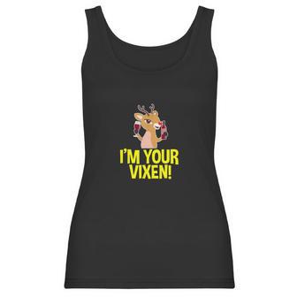 Im Your Vixen Reindeer Christmas Women Tank Top | Favorety CA