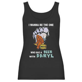 I Wanna Be The One Who Has A Beer With Daryl Funny Bigfoot Women Tank Top | Favorety