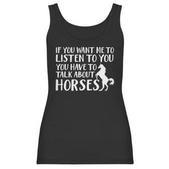 Want Listen You Talk About Horse Lover Women Tank Top | Favorety UK