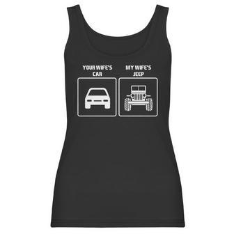 Your Wifes Car My Wifes Jeep Offroad Country Shirt Hoodie Tank Top Women Tank Top | Favorety CA