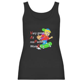 Yeah I Vape Very Good At Respecting Women Women Tank Top | Favorety