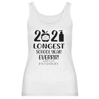 2021 Longest School Year Everrr Survivor Teacher Life Hashtag Apple Wearing Face Mask Hand Sanitizer Women Tank Top | Favorety DE