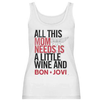 Bon Jovi Mom Needs Wine And Jovi Women Tank Top | Favorety AU