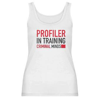 Womens Criminal Minds Profiler In Training Women Tank Top | Favorety AU