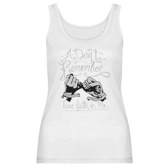 A Day To Remember Have Faith In Me Shirt Shirt Great Birthday Gifts Christmas Gifts Women Tank Top | Favorety AU