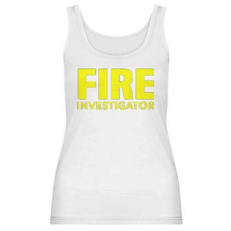 Fire Marshal Commissioner Firefighters Investigators Duty Women Tank Top | Favorety CA