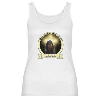 God And My Gordon Setter Women Tank Top | Favorety UK