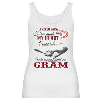 Gram Grandma Gift Until Someone Called Me Gram Women Tank Top | Favorety DE