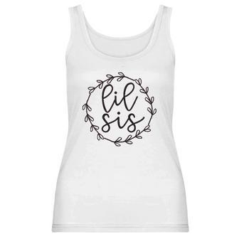 Lil Sis Little Sister Women Tank Top | Favorety