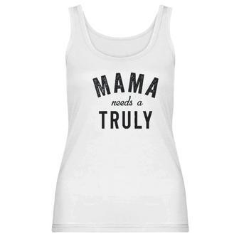 Mama Needs A Truly Aint No Laws Hard Seltzer Women Tank Top | Favorety DE