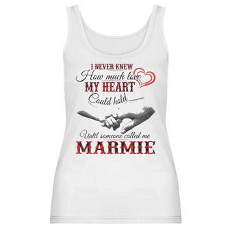 Marmie Grandma Gift Until Someone Called Me Marmie Women Tank Top | Favorety UK