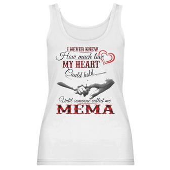 Mema Grandma Gift Until Someone Called Me Mema Women Tank Top | Favorety DE