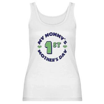 My Mommys 1St Mothers Day Round Women Tank Top | Favorety