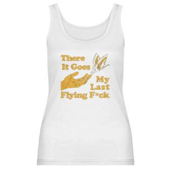 Womens There Goes My Last Flying Fuk Women Tank Top | Favorety DE