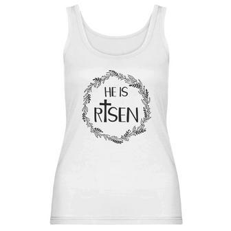 He Is Risen Matthew For Christian Easter Women Tank Top | Favorety DE