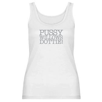 Serial Mompussywillows Dottie Women Tank Top | Favorety UK