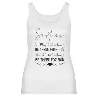 Sisters I May Not Always Be There Interesting 2022 Gift Women Tank Top | Favorety AU