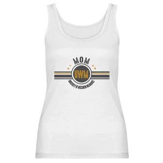 University Of Wisconsin Milwaukee Mom Awesome Family Gift Women Tank Top | Favorety AU