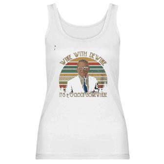 Wine With Dewine Its 2 Oclock Somewhere Vintage Retro Mike Lovers Dewine Fan Women Tank Top | Favorety