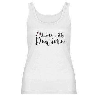 Wine With Dewine Women Tank Top | Favorety AU