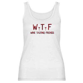 Wtf Wine Tasting Friends Funny Wine Lover Gifts Women Tank Top | Favorety UK