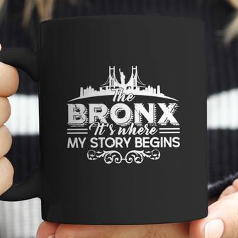 The Bronx Where My Story Begins Shirt - Mens T-Shirt Coffee Mug | Favorety CA