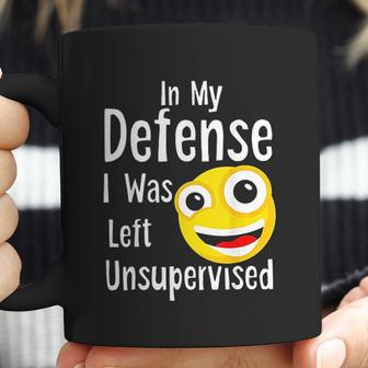 In My Defense I Was Left Unsupervised Funny Emoji Coffee Mug | Favorety DE