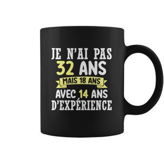 32 Years Birthday Gift For Humour Je Nai Pas 32 Coffee Mug | Favorety CA