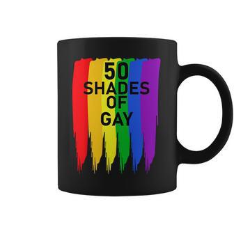 50 Shades Of Gay Coffee Mug | Favorety