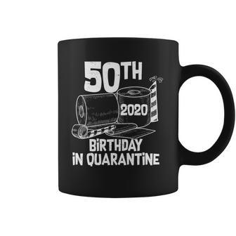 50Th Birthday In Quarantine Toilet Paper Party Coffee Mug | Favorety AU