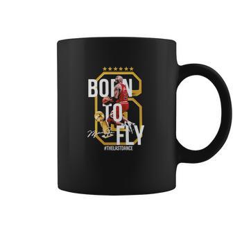 6 Michael Jordan Born To Fly The Last Dance Signature Coffee Mug | Favorety AU