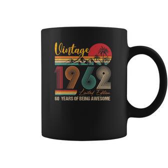 60 Years Old 60Th Birthday Born In 1962 Gifts Men Women Coffee Mug | Favorety DE