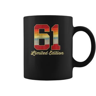 61St Birthday Vintage Limited Edition 1961 61 Years Old Men Coffee Mug | Favorety AU