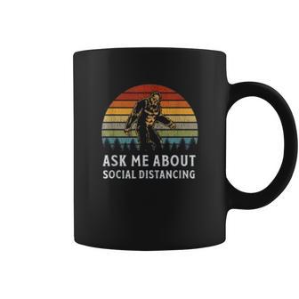 Ask Me About Social Distancing Coffee Mug | Favorety AU