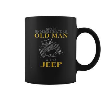 Awesome Never Underestimate An Old Man With A Jeep Enjoyable Gift 2022 Coffee Mug | Favorety CA