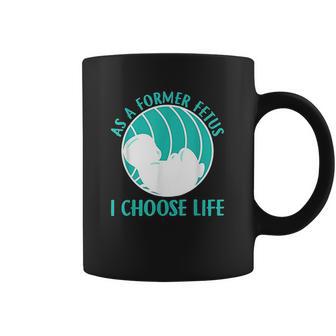 Baby I Choose Life Coffee Mug | Favorety AU