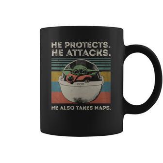 Baby Yoda He Protects He Attacks He Also Takes Naps Vintage Shirt Coffee Mug | Favorety CA